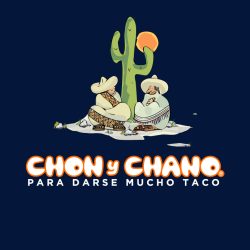 Chon y Chano- Para darse mucho taco.